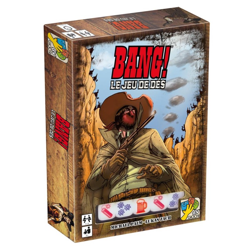 Bang !  le jeu de dés